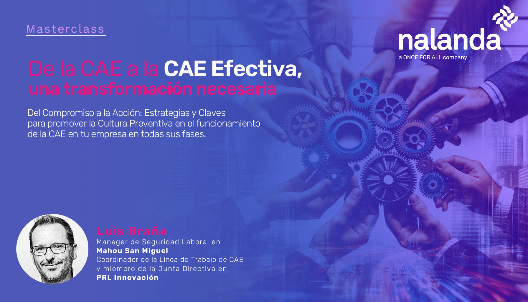 MastClass CAE EFECTIVA_carátula WEBINAR fondo OFA La CAE Efectiva, una transformación necesaria