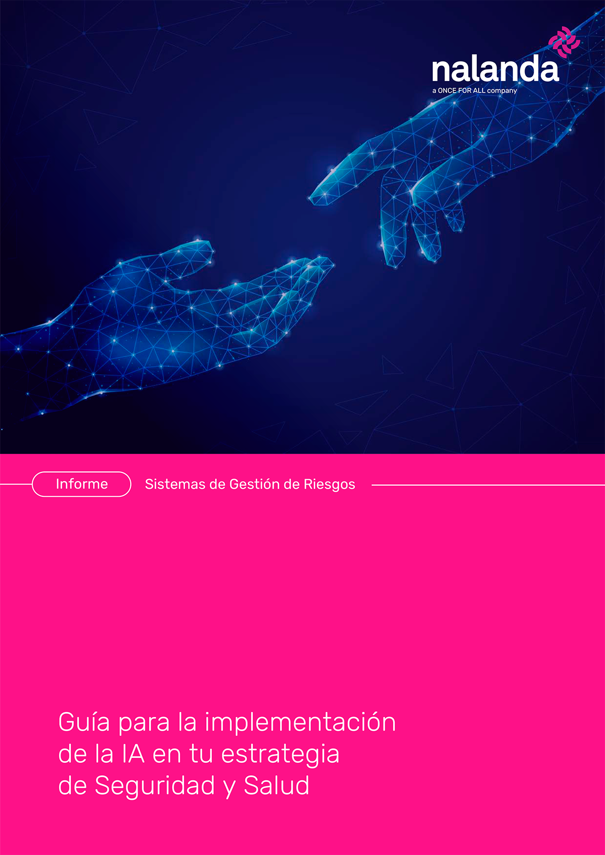 PORTADA WP ofa - Guía para la implementación de la IA en tu estrategia de Seguridad y Salud Guía para la implementación de la IA en tu estrategia de Seguridad y Salud