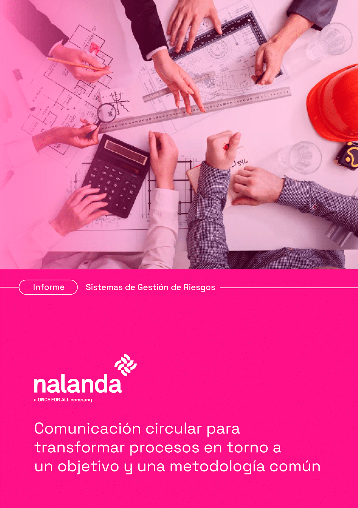 Comunicación circular para transformar procesos en torno a un objetivo y a una metodología común