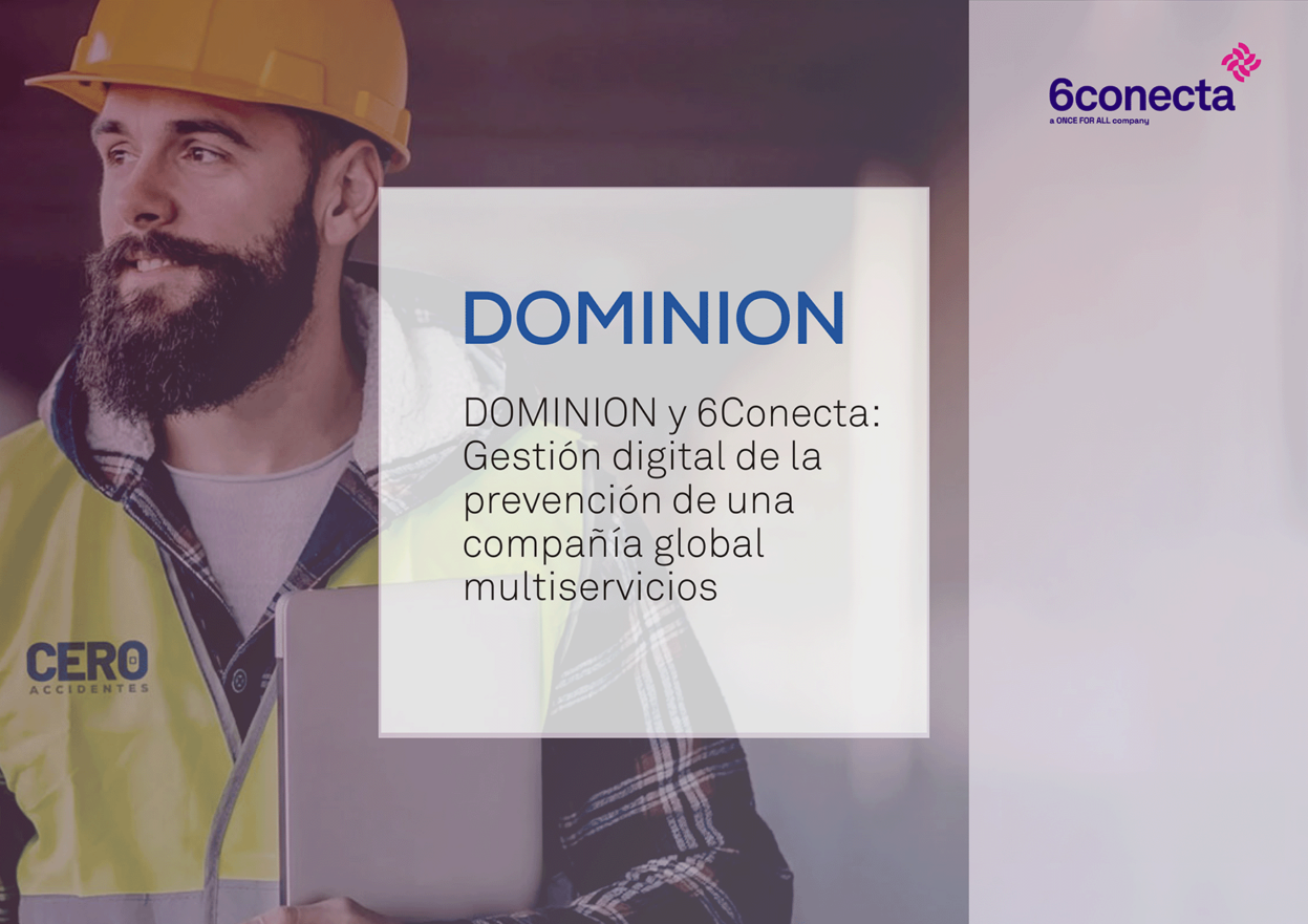 DOMINION: Gestión digital de la prevención de una compañía global multiservicios